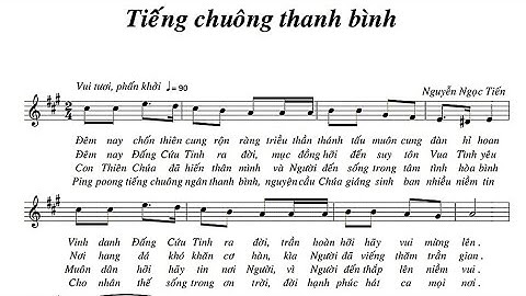 Tiếng Chuông Thanh Bình || Nguyễn Ngọc Tiến ( Nhập Lễ Giáng Sinh )