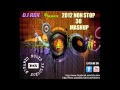 2012 NON STOP 30 MASHUP - DJ RDX