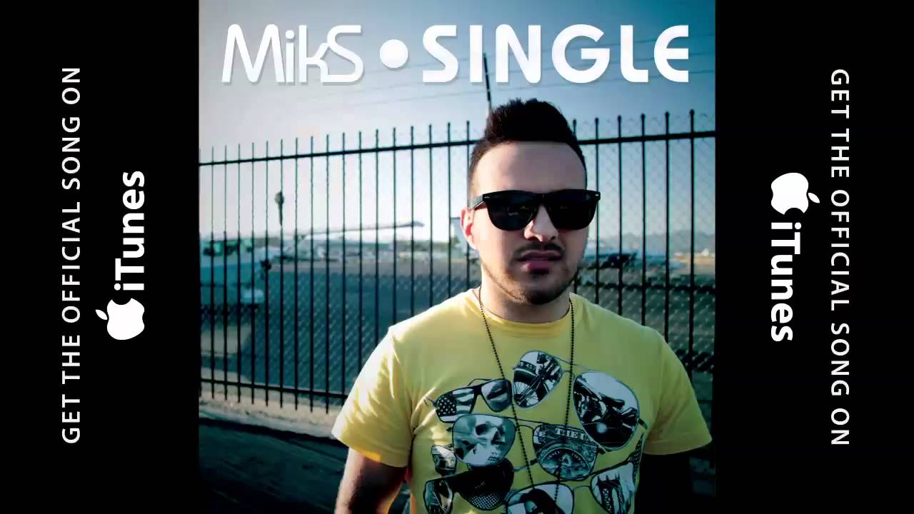 MikS - Single Produced by JDanielz