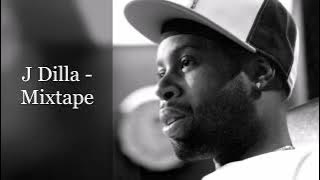 J Dilla - Mixtape (feat. Common, Mos Def, Jazzy Jeff, Slum Village, Nas, Percee P, The Pharcyde...)