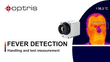 Optris: A Live Demonstration of Fever Detection using a PI 450i Thermal Camera