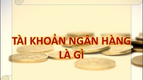 Số hiệu tài khoản ngân hàng là gì năm 2024