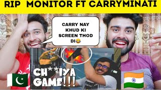 Carryminati rip monitor |getting over it| carry funniest moments
reaction by|pakistani bros reacts|