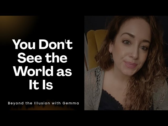 The Lens of Beliefs: How Perception Shapes Reality