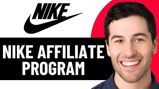 NIKE AFFILIATE PROGRAM HOW TO START EARNING COMMISSIONS ON NIKE 2026