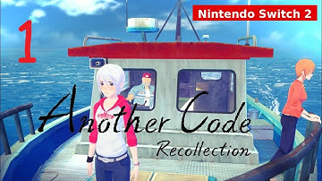 Wo verlorene Momente uns finden | Another Code: Recollection #1 | Nintendo Switch 2 Gameplay