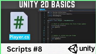 Scripts | Unity 2D Basics (8) ~ By MNJ