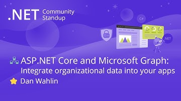 ASP.NET Community Standup - ASP.NET Core and Microsoft Graph