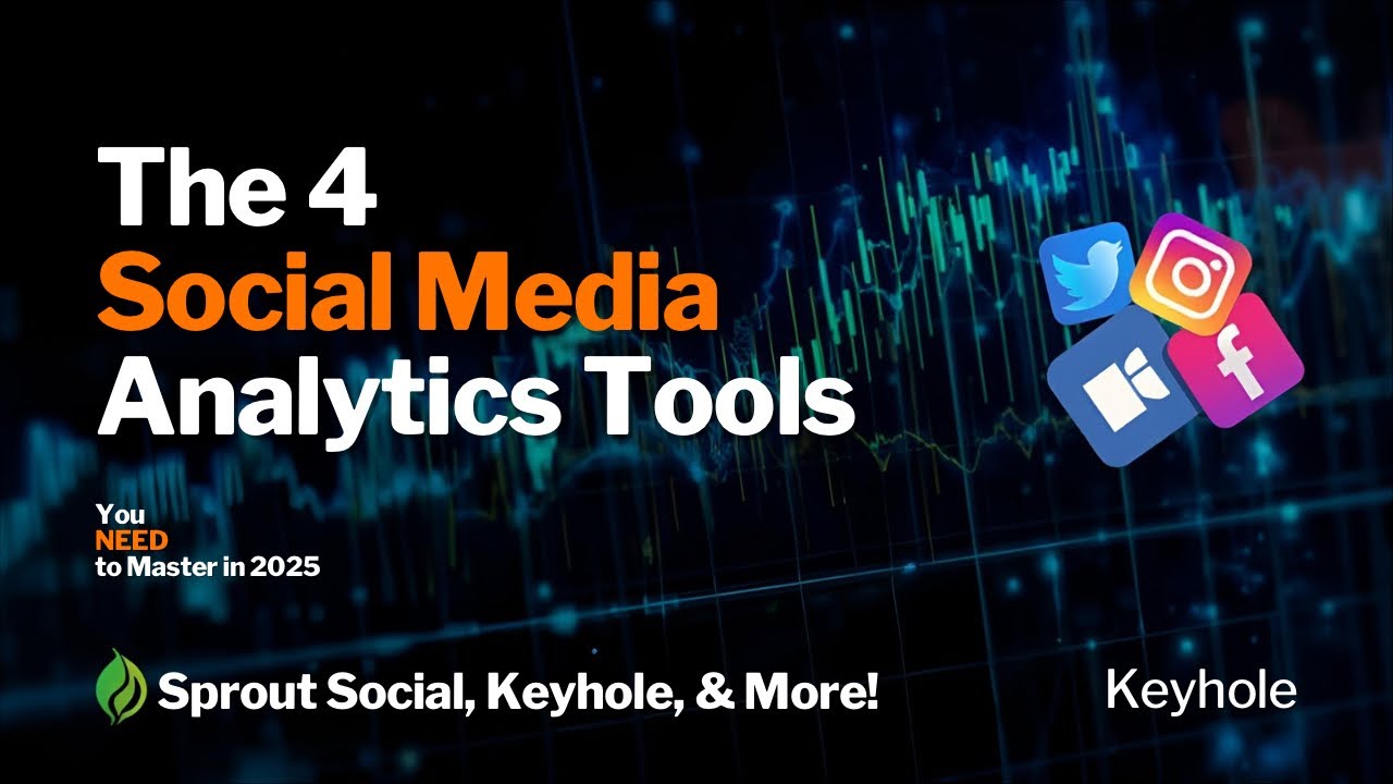 The 4 Social Media Analytics Tools You NEED to Master in 2025 (Sprout Social, Keyhole & More!)
