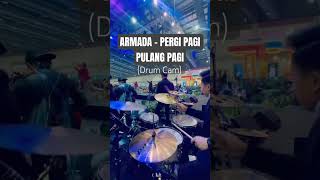 Armada  Pergi Pagi Pulang Pagi drum Cam drums drummer drumcover  drumcam 