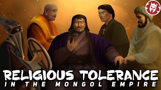 Why the Mongols Tolerated Other Religions