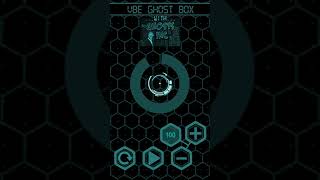 VBE GHOST BOX TEST RUN