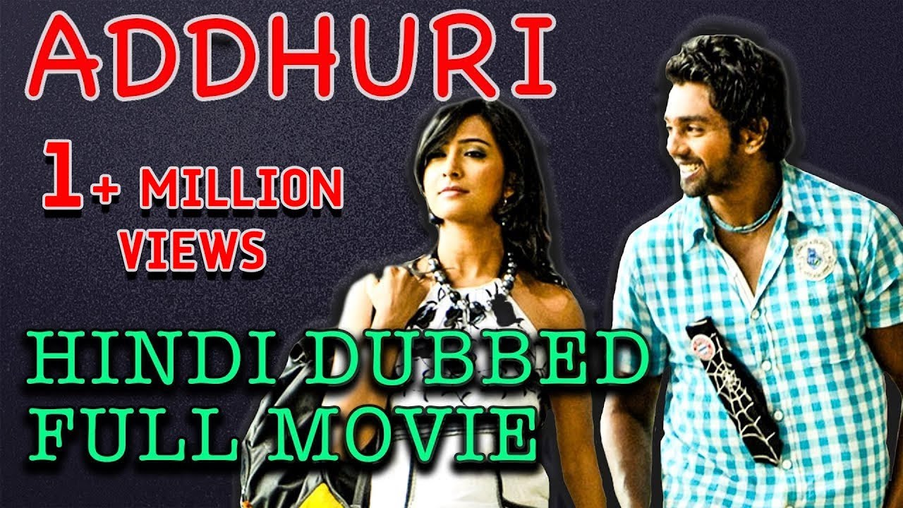 Addhuri full movie