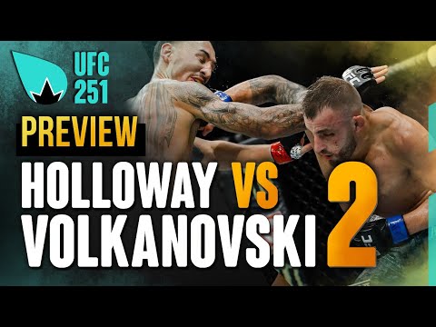 UFC 251 PREVIEW Alexander Volkanovski vs. Max Holloway 2 - symphonie en approche