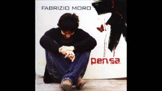 Fammi sentire la voce - Fabrizio Moro