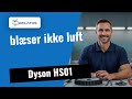 Din Dyson HS01 blæser ikke luft? 🔧 Sådan fikser vi den