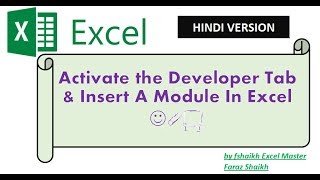 Hindi - How Enableactivate Developer Tab, Insert Module Run Macro In Excel