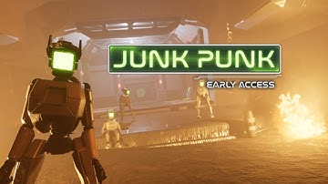JUNKPUNK Early Access Trailer