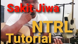 Download Lagu NTRL - Sakit Jiwa | Full Belajar Kunci Gitar MP3