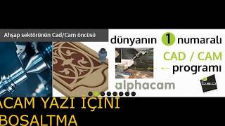 Alphacam Meti̇n İçi̇ Oyma Uygulamasi Ögretmen