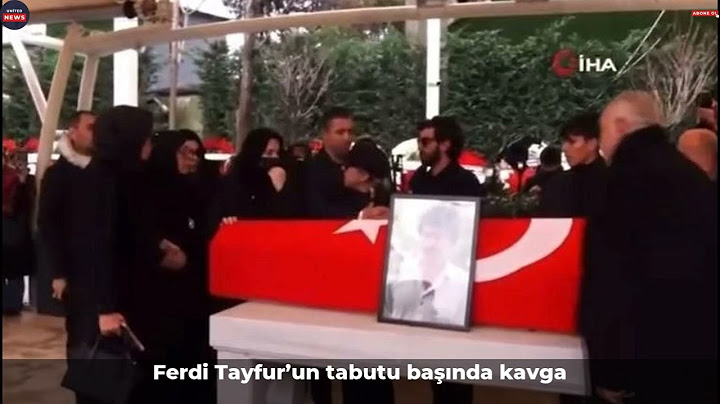 Ferdi Tayfur’un tabutu başında kavga