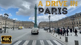 A Drive in Paris | 4K France 🇫🇷| May 2022 | Opera Madeleine Concorde Vendome | Rojin in Wanderland