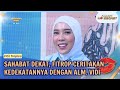 Bestie Sejak Dulu, Fitrop Ceritakan Kedekatan dengan Alm. Vidi - RUMPI (15/05/26) P1