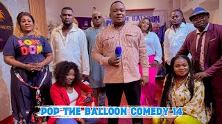 POP THE BALLOON COMEDY 14 // JÉRÉMIE / GUECHO / OMARI / SUNDIATA / POPINE / FATOU /CAROLINE / LOVITA