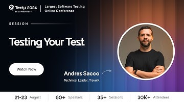 Testing Your Test | Andres Sacco | Testμ 2024 | LambdaTest