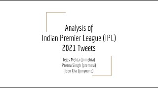 15-688 Final Project: Analysis of Indian Premier League (IPL) 2021 Tweets
