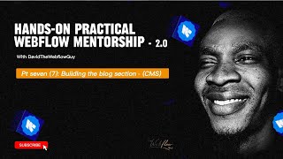 Celebrity Hands-on practical Webflow Mentorship - Day 7 Net Worth