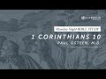 1 Corinthians 10 | Paul Osteen, M.D. (2019)