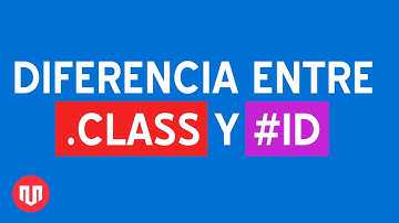 DIFERENCIA ENTRE CLASS Y ID | HTML Y CSS
