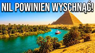 Dlaczego Nil nie wysycha na najgorętszej pustyni świata