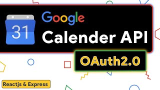 How to Create Events in Google Calendar API using OAuth2.0
