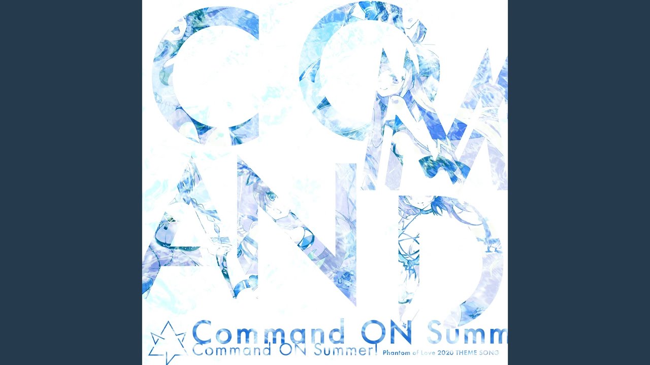 Guarda Command ON Summer!(instrumental) su YouTube Guarda Command ON Summer!(instrumental) su YouTube