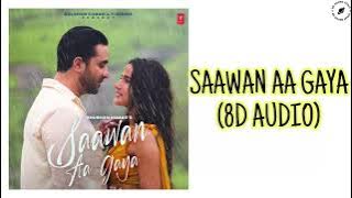 SAAWAN AA GAYA(8D Audio) Neha Kakkar, Rohanpreet Singh | Aly Goni, Jasmin Bhasin | Bhushan Kumar