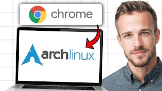 How to Install / Setup Chrome on Arch Linux (2026) - Step by Step ✅ How to Install / Setup Chrome on Arch Linux (2026) - Step by Step ✅