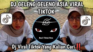 DJ DI GELENG GELENG ASIA VIRAL TIKTOK TERBARU 2026