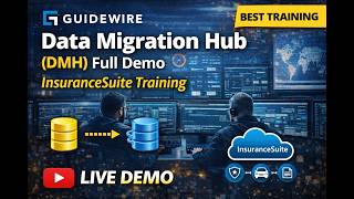 Guidewire Data Migration Hub (DMH) Full Demo | InsuranceSuite Training
