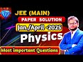 L-2||PH-2||JEE MAINS QUESTION PAPER WITH SOLUTION -2025 Evening Shift||JEE/NEET