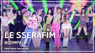 [#음중풀캠8K] LE SSERAFIM (르세라핌) – BOOMPALA FullCam | 쇼! 음악중심 | MBC260523