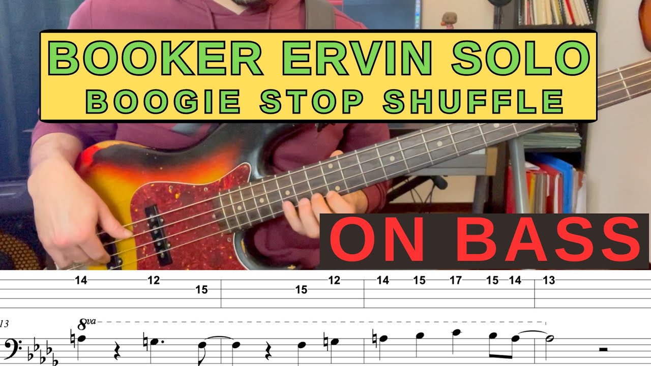 Booker Ervin - Boogie Stop Shuffle solo transcription with TAB
