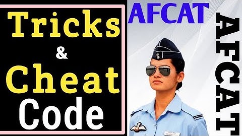 AFCAT exam Tricks & Cheat Codes