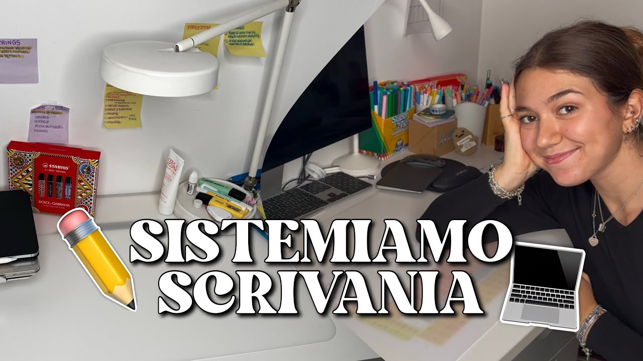 SISTEMIAMO e RIORDINIAMO LA SCRIVANIA📑💖