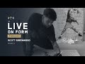 Live On Form Podcast #16 | Scott Greenwood: Creative entrepreneurialism in a digital &amp; social age