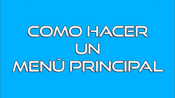 Cómo hacer un MENU PRINCIPAL en Unity 🎮