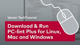 How To Get Started with PC-lint Plus | #VectorTechTutorial