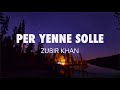 Zubir khanper yenne solle lyrics