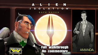 Alien Isolation "Safe Haven" [Full movie]
